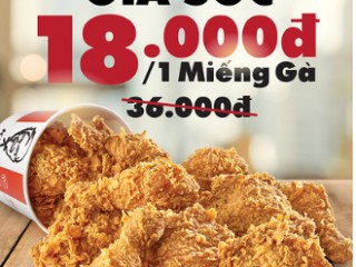 Khuyến mãi gà rán KFC giảm giá 50% chỉ còn 18k/miếng