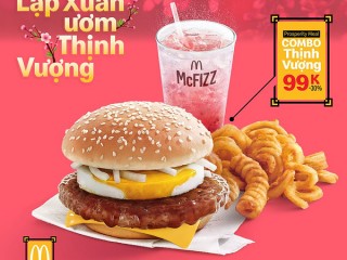 McDonald’s ưu đãi Combo Thịnh Vượng chỉ 99k (tiết kiệm 30%)